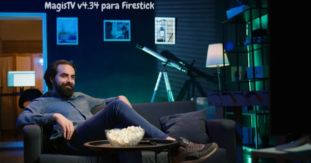 MagisTV v4.34 para Firestick